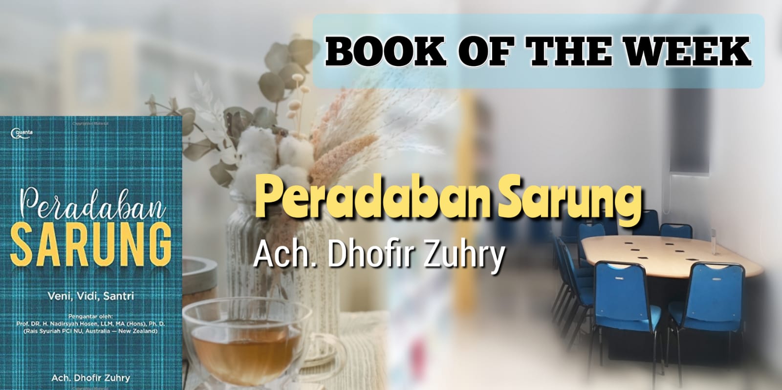 Lebih Dekat dengan Kiai, Santri, dan Pesantren