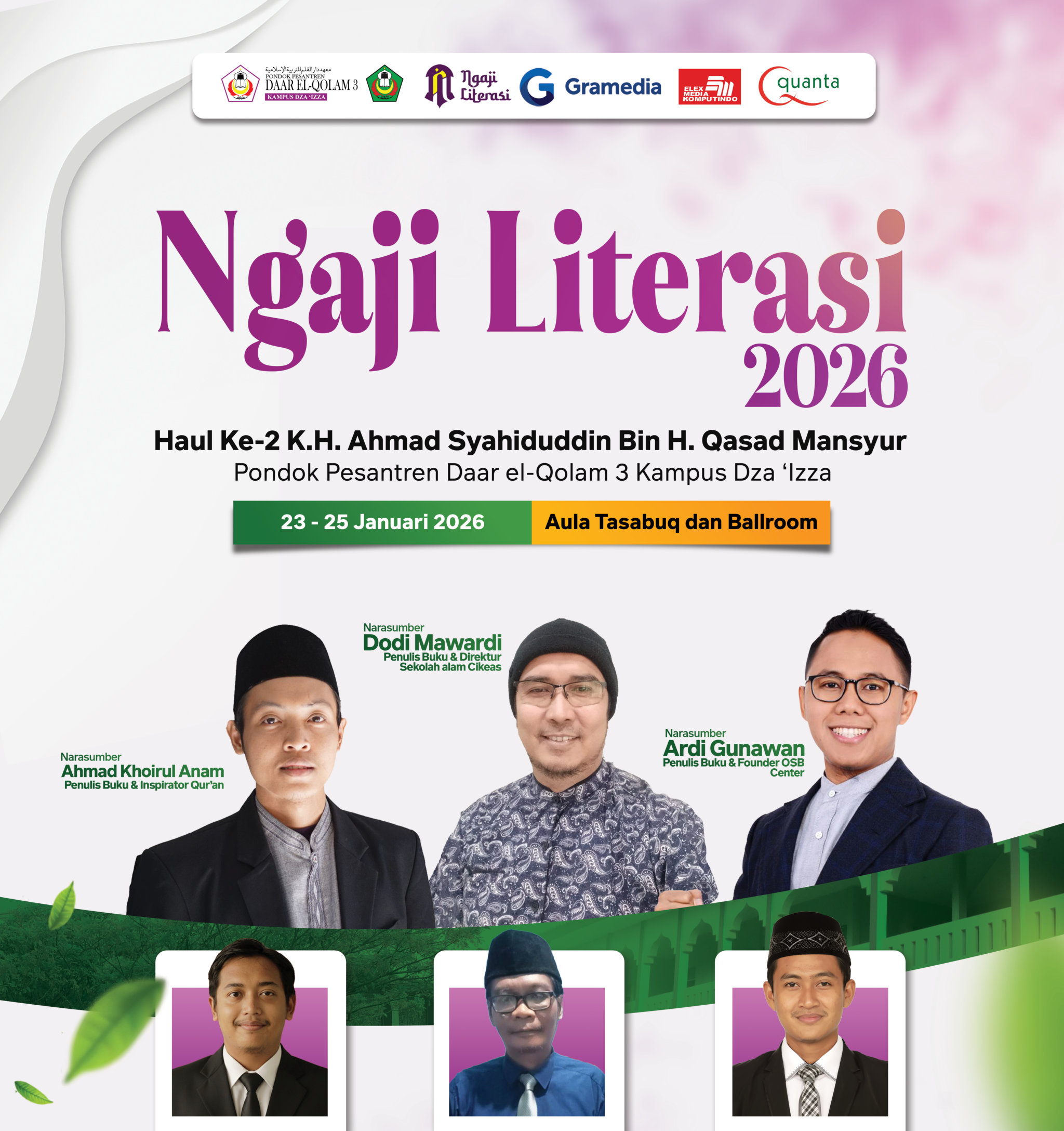 Poster titled Ngaji Literasi 2026 in large purple type announcing Haul Ke-2 K.H. Ahmad Syahiduddin Bin H. Qasad Mansyur at Pondok Pesantren Daar el-Qolam 3 Kampus Dza 'Izza, dated 23–25 Januari 2026 with venue Aula Tasabuq dan Ballroom, showing three speaker headshots across the centre, sponsor logos along the top and a green decorative band at the bottom.