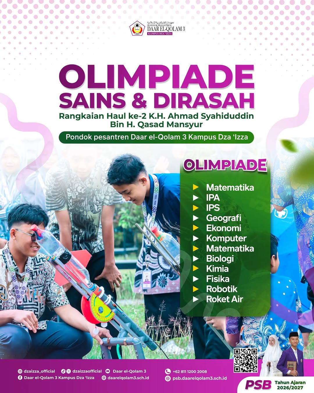 Poster advertising "Olimpiade Sains & Dirasah" at Pondok Pesantren Daar el-Qolam 3, with a large purple title, a photo of students launching a colourful water rocket outdoors, a green sidebar listing subjects such as Matematika, IPA, IPS, Geografi, Ekonomi, Komputer, Biologi, Kimia, Fisika, Robotik and Roket Air, and logos and contact details along the bottom.