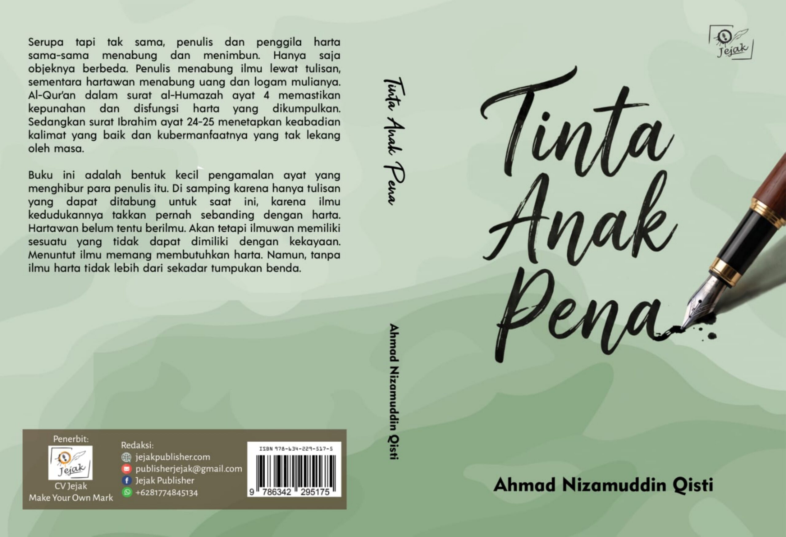 Book cover with large handwritten title "Tinta Anak Pena", a fountain pen drawing ink, author name Ahmad Nizamuddin Qisti and back blurb.